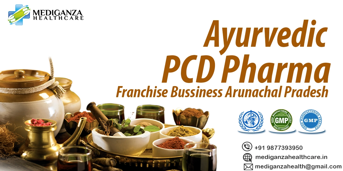 Ayurvedic PCD Pharma Franchise Business in Arunachal Pradesh