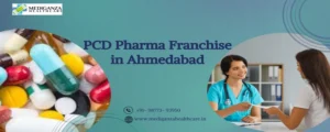 PCD Pharma Franchise in Ahmedabad