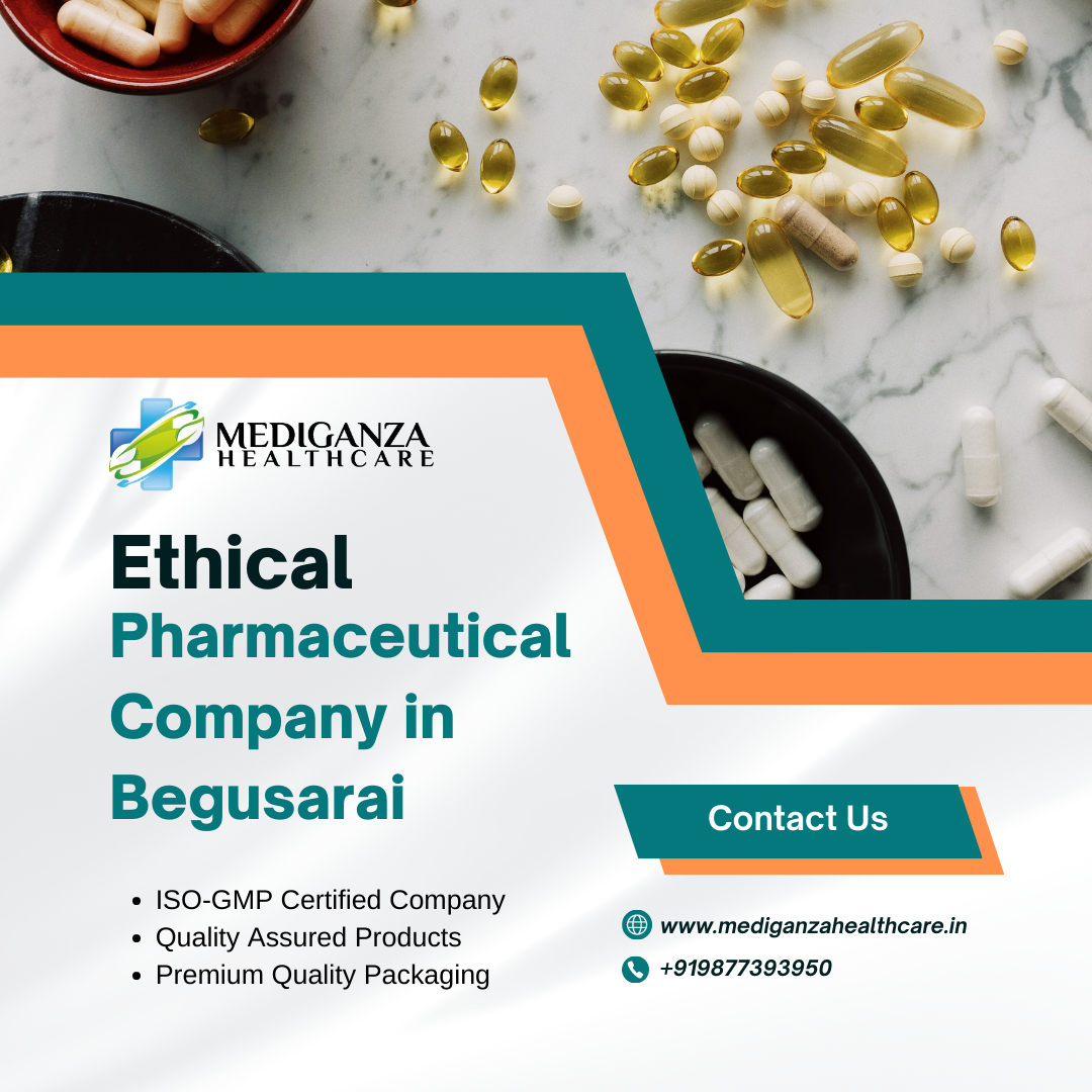 Top Ethical Pharmaceutical Company in Begusarai | Mediganza Healthcare