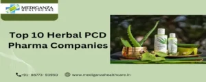 Top 10 Herbal PCD Pharma Companies