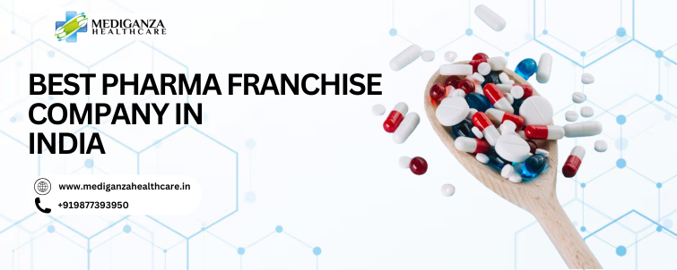 Best Pharma Franchise Company in India